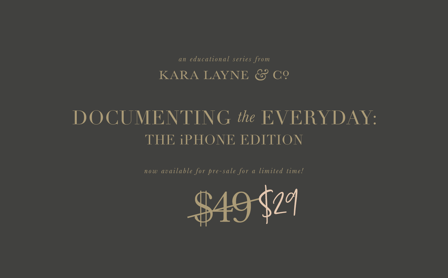 Learn How to Take Beautiful Photographs with Your iPhone in the all-new online course from Kara Layne & Co... Documenting the Everyday: iPhone Edition #iPhonePhotography #Photography